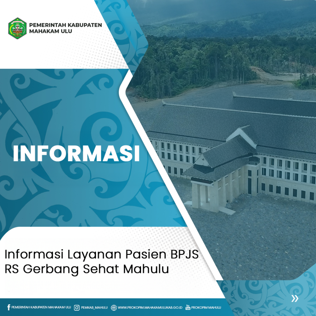 Informasi Layanan Pasien BPJS Rs Gerbang Sehat Mahulu